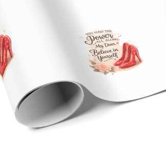 You Had the Power All Along Inspirational Quote ラッピングペーパー