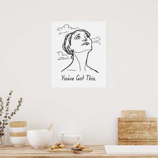 You Have 得 This - Minimalist Motivation ポスター (キッチン)