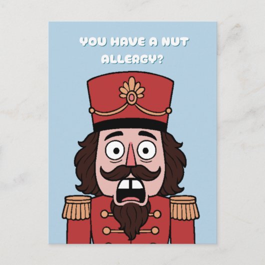 You Have a nut Allergy? Christmas インビテーションポストカード (正面)