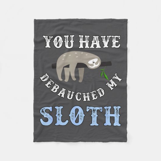 You Have Debauched My Sloth Funny Aubad Maturin Qu フリースブランケット (正面)