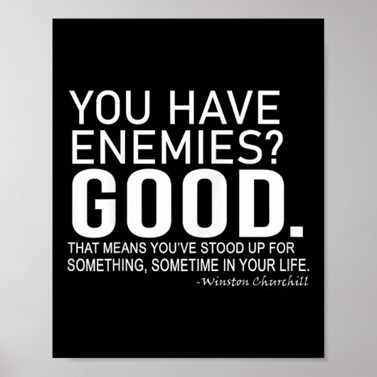 You Have Enemies_ Good. Winston Churchill Motivati ポスター (正面)