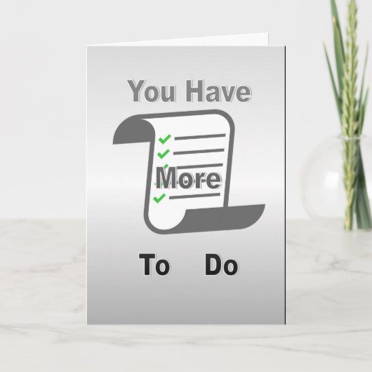 You Have More To Do カード (正面)