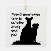 You & I More Than Friends Small Pack Dogs セラミックオーナメント (裏面)
