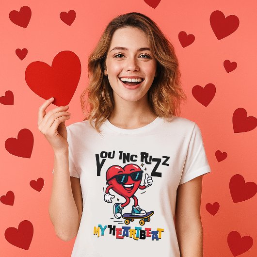 You Inc Rizz my Heartbeat - Cute skateboard heart Tシャツ