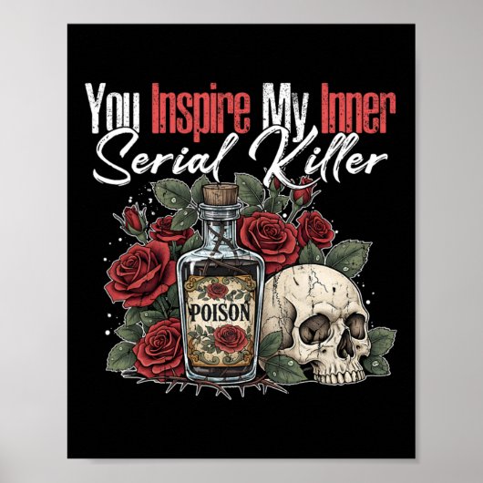 You Inspire My Inner Serial Killer1  ポスター (正面)