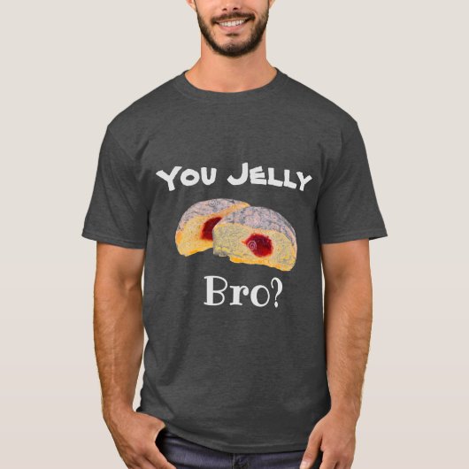 You Jelly Bro? Tシャツ (正面)