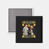 You Just Fold It In Christmas Xmas Pajamas Christm マグネット (正面/裏面)