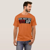 You Just Got Litt UpV ショー おもしろ ギフト 女子 Tシャツ (正面フル)