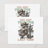 You Just Yee'd Your Last Haw  招待状 (正面/裏面)