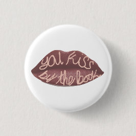 "You Kiss by the Book" R+J quote pin 缶バッジ