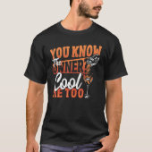 You Know The Owner Cool Me Too Bartender Barkeeper Tシャツ (正面)