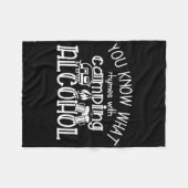 You Know What Rhymes With Camping Alcohol Summer C フリースブランケット (正面(横))