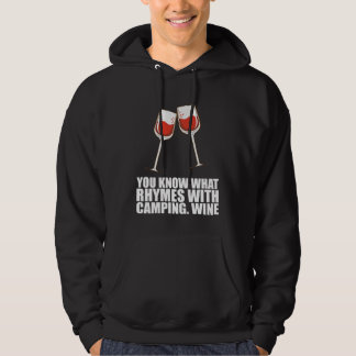 You Know What Rhymes With Camping Wine パーカ