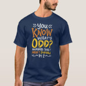 You Know What's Odd Math先生 Tシャツ (正面)