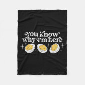You Know Why I’m Here Deviled Eggs Thankful Thanks フリースブランケット (正面)