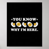 You Know Why I'm Here Deviled Egg Groovy Thanksgiv ポスター (正面)