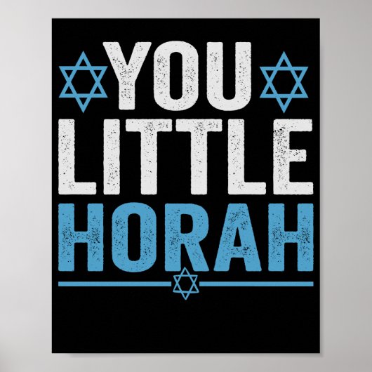 You Little Horah Hanukkah Funny Jewish Saying Gift ポスター (正面)