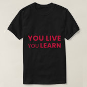 You Live 学 You  - Alanis Morissette Tシャツ (デザイン正面)