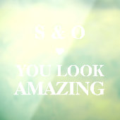 You Look Amazing Wedding Bathroom Mirror Elegant ウィンドウサイン (シート3)