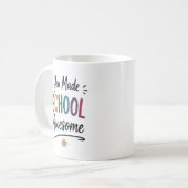 You Made School Awesome Personalized コーヒーマグカップ (正面左)