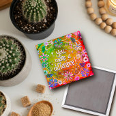 You Make a Difference かわいらしフローラトレンディーおもしろい マグネット