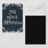 You Make a Difference クラシック引用文 エンクロージャーカード (正面/裏面)