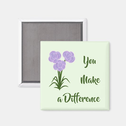 「You Make A Difference」フローラ マグネット (正面/裏面)