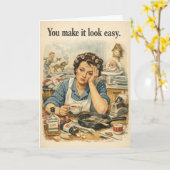You Make it Look Easy - Funny Vintage カード (黄色い花)