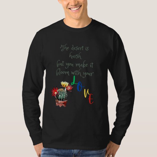 You Make Me Bloom あなたの大切さに感謝を表す Tシャツ (正面)