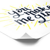 You Make Me Glowプリント フォトプリント (角)