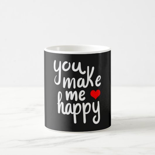 **YOU MAKE ME HAPPY** COFFEE MUG モーフィングマグカップ (中央)