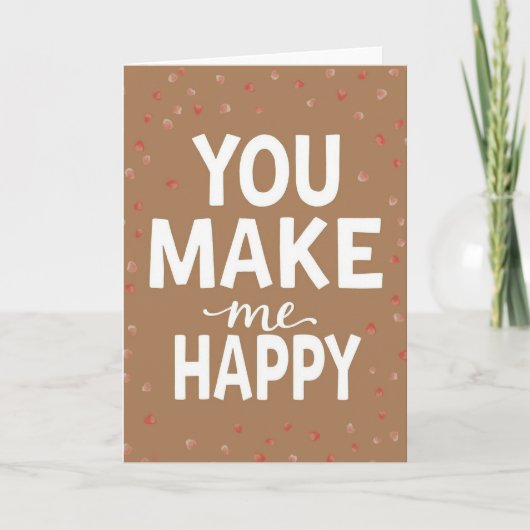 You Make Me Happy Relationship Card カード (正面)