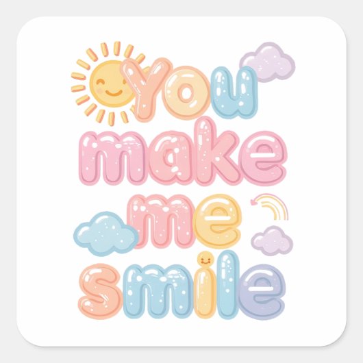 "You Make Me Smile" 雲と太陽 スクエアシール (正面)