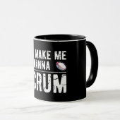 You Make Me Wonder Scrum -ラグビーことわざ マグカップ (正面右)