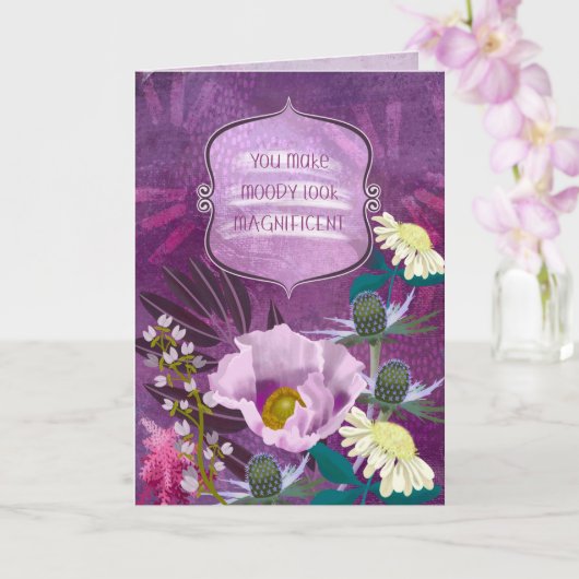  You Make Moody Look Magnificent Greeting Card カード (蘭)