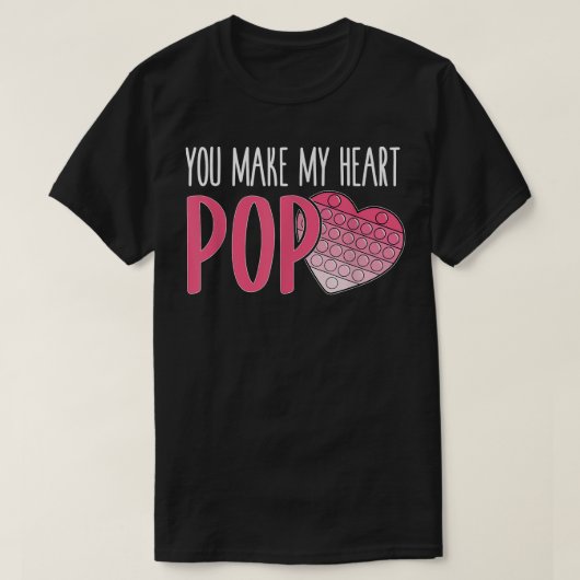 You Make My ポップ・アートの Popper おもしろい It Valentin Tシャツ (デザイン正面)