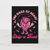 You Make My Heart Fun Skip On A Beat Cardiac Nurse カード (正面)