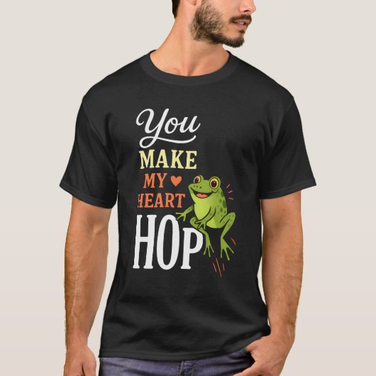 You Make My Heart Hop T-Shirt Tシャツ (正面)