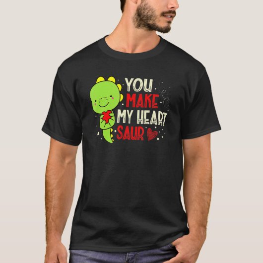 You Make My Heart Saur Dinosaur Lover Valentines D Tシャツ (正面)