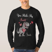 You Make My Heart Saur Valentines Day rex Date Nig Tシャツ (正面)