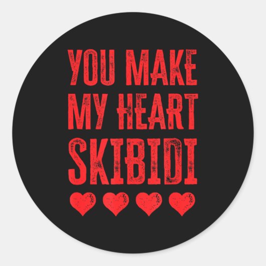 You Make My Heart Skibidi Funny Valentine Day Kids ラウンドシール (正面)