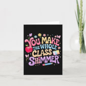 You Make The Whole Cl Shimmer Cute School Gift _1 カード (正面)