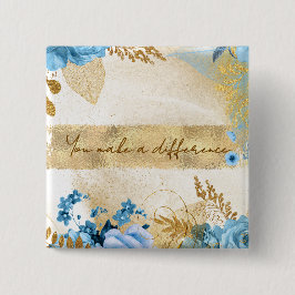 You Makes A Difference 缶バッジ