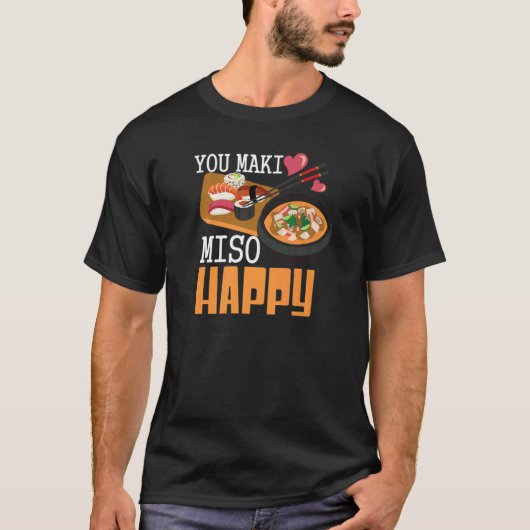 You Makiみそハッピー寿司日本の食 Tシャツ (正面)