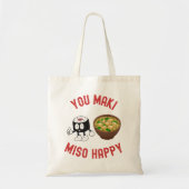 You Maki Miso Happy - Cute Sushi Pun トートバッグ (正面)