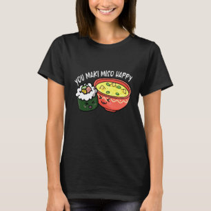 You Maki Miso Happy Otaku Japan Tシャツ