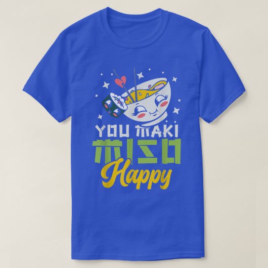 You Maki Miso Happy Ramen lover Japan 日本の Foo Tシャツ (デザイン正面)