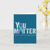 You Matte Suicide Prevention Awareness Ribbon Teal カード (黄色い花)
