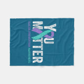 You Matte Suicide Prevention Awareness Ribbon Teal フリースブランケット (正面(横))
