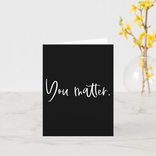 You Matter先生セラピストメンタルヘルスInspira カード (黄色い花)